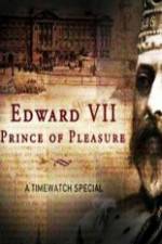 Watch Edward VII ? Prince of Pleasure 123MoviesFree