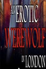 Watch An Erotic Werewolf in London 123MoviesFree