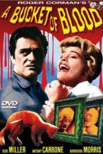 Watch A Bucket of Blood 123MoviesFree