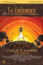 Watch The Grounded 123MoviesFree