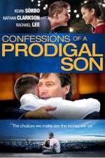 Watch Confessions of a Prodigal Son 123MoviesFree