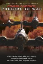 Watch Prelude to War 123MoviesFree