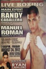 Watch ShowBoxing Caballero vs Roman 123MoviesFree