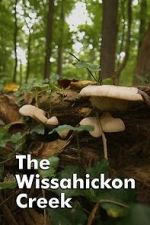 Watch The Wissahickon Creek 123MoviesFree