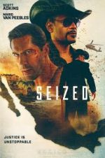 Watch Seized 123MoviesFree