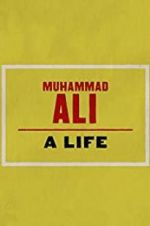 Watch Muhammad Ali: A Life 123MoviesFree