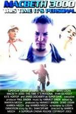 Watch Macbeth 3000: This Time, It's Personal 123MoviesFree