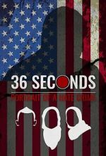 Watch 36 Seconds: Portrait of a Hate Crime 123MoviesFree