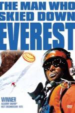 Watch The Man Who Skied Down Everest 123MoviesFree