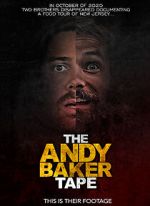 Watch The Andy Baker Tape 123MoviesFree