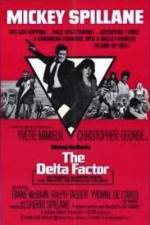 Watch The Delta Factor 123MoviesFree