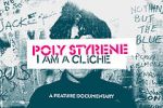 Watch Poly Styrene: I Am a Clich� 123MoviesFree