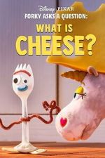 Watch Forky Asks a Question: What Is Cheese? 123MoviesFree