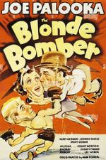 Watch The Blonde Bomber 123MoviesFree