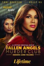Watch Fallen Angels Murder Club: Heroes and Felons 123MoviesFree