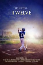 Watch Twelve 123MoviesFree