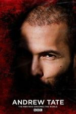Watch Andrew Tate: The Man Who Groomed the World? 123MoviesFree