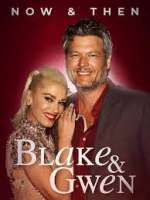 Watch Blake & Gwen: Now & Then 123MoviesFree