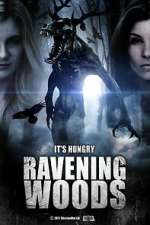 Watch Ravening Woods 123MoviesFree