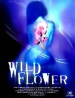 Watch Wildflower 123MoviesFree