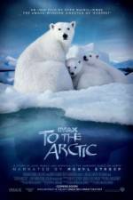 Watch To the Arctic 3D 123MoviesFree