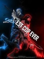 Watch Best Cop Ever 123MoviesFree