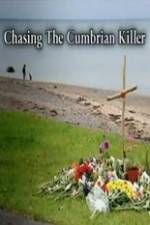 Watch Chasing the Cumbrian Killer 123MoviesFree