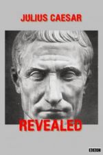 Watch Julius Caesar Revealed 123MoviesFree