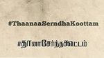 Watch Thaanaa Serndha Koottam 123MoviesFree