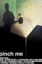 Watch Pinch Me 123MoviesFree