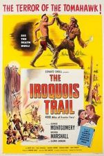 Watch The Iroquois Trail 123MoviesFree
