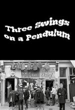 Watch Three Swings on a Pendulum (TV Special 1967) 123MoviesFree