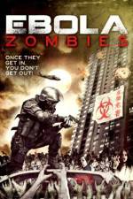 Watch Ebola Zombies 123MoviesFree