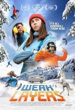 Watch Weak Layers 123MoviesFree