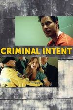 Watch Criminal Intent 123MoviesFree