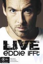Watch Eddie Ifft Live 123MoviesFree