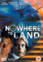 Watch Nowhere to Land 123MoviesFree