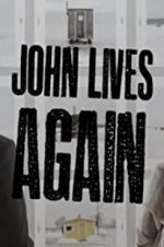 Watch John Lives Again 123MoviesFree