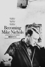 Watch Becoming Mike Nichols 123MoviesFree