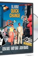 Watch Quick Change 123MoviesFree