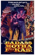 Watch Bada$$ Mothaf**kas 123MoviesFree
