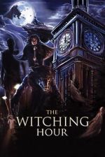 Watch The Witching Hour 123MoviesFree