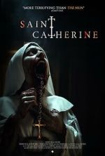 Watch Saint Catherine 123MoviesFree