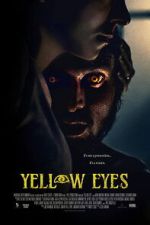 Watch Yellow Eyes 123MoviesFree