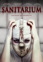 Watch Sanitarium 123MoviesFree