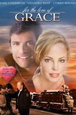 Watch For the Love of Grace 123MoviesFree