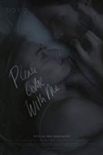 Watch Please Come With Me 123MoviesFree