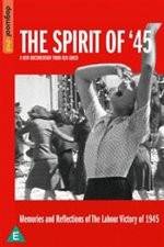 Watch The Spirit of 45 123MoviesFree