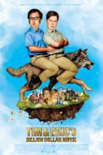 Watch Tim and Eric's Billion Dollar Movie 123MoviesFree