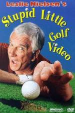 Watch Leslie Nielsen's Stupid Little Golf Video 123MoviesFree